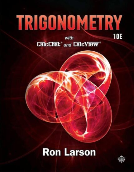 Trigonometry (10th Edition) By Ron Larson – eBook PDF