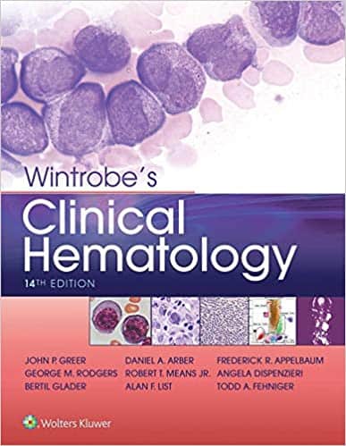 Wintrobe’s Clinical Hematology (14th Edition) – eBook PDF