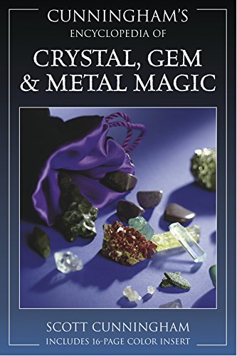 Cunningham's Encyclopedia of Crystal, Gem & Metal Magic by Scot (eBook)