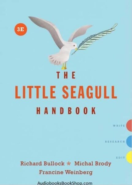 The Little Seagull Handbook (3rd edition) – Bullock/Brody – eBook PDF