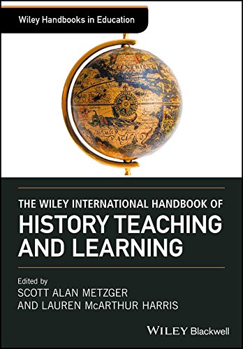 The Wiley International Handbook of History Teaching and Learning – eBook PDF