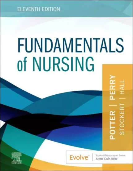 Fundamentals of Nursing (11th Edition) – PDF