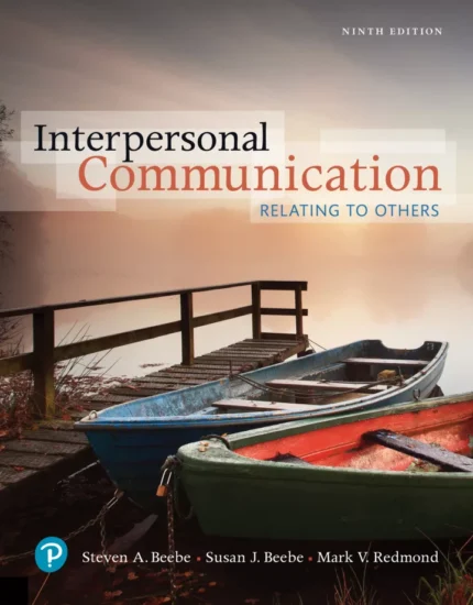 Interpersonal Communication: Relating to Others (9th Edition) – PDF
