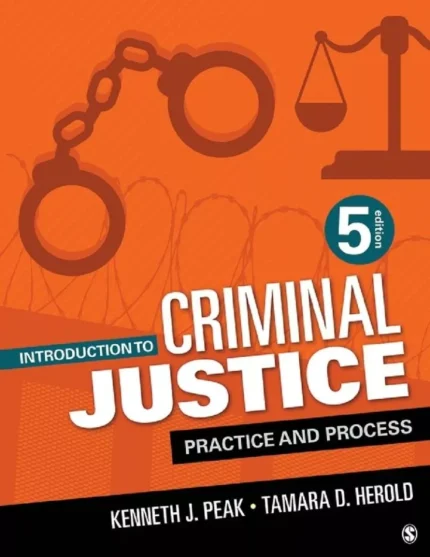 Introduction to Criminal Justice: Practice and Process (5th Edition) – PDF