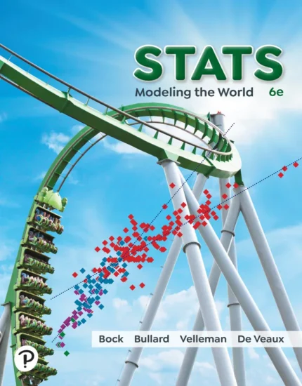 Stats: Modeling the World (6th Edition) – PDF