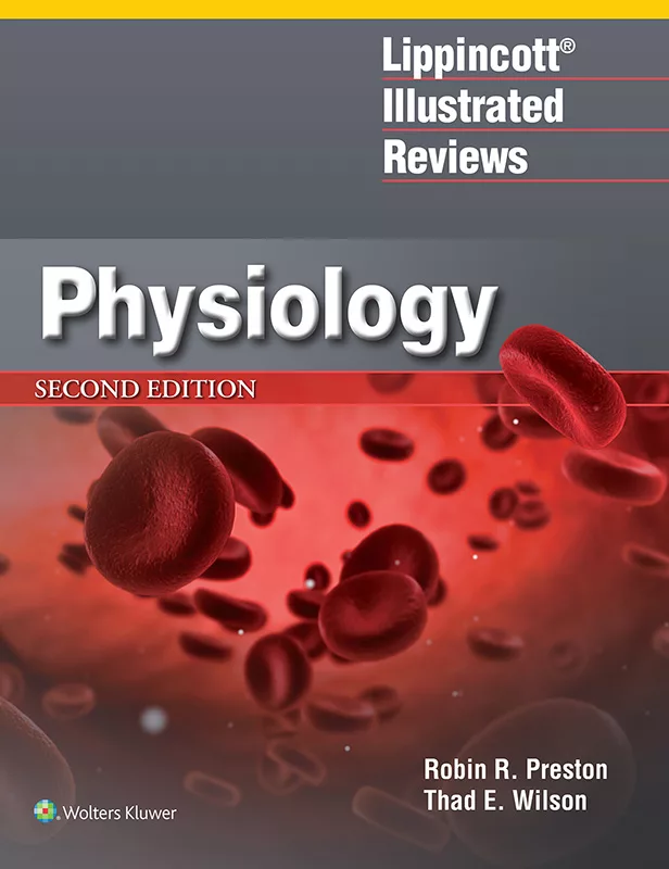 Lippincott Illustrated Reviews: Physiology (2nd Edition) – PDF