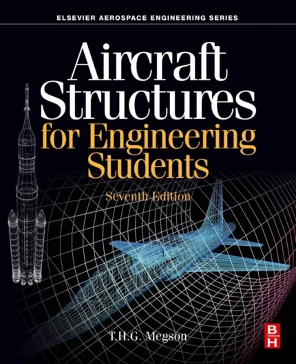 Aircraft Structures for Engineering Students (7th Edition) – PDF