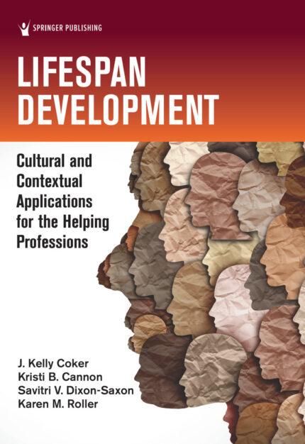 Lifespan Development: Cultural and Contextual Applications for the Helping Professions – PDF